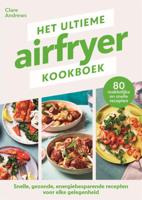 Het ultieme airfryer kookboek (Paperback)