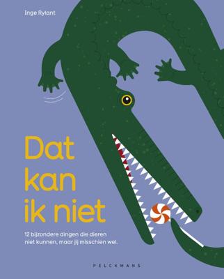 Dat kan ik niet ; Dat kan ik wel (Hardback)