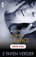 Lessen in genot - Alison Tyler - ebook