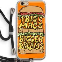 Big Macs Bigger Dreams: iPhone 6 / 6S Transparant Hoesje met koord