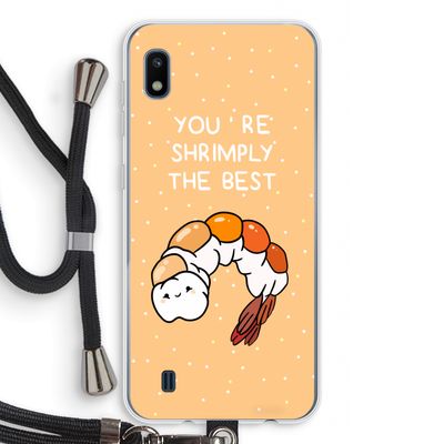 You're Shrimply The Best: Samsung Galaxy A10 Transparant Hoesje met koord
