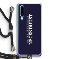 Blijve plakken in Negenduust: Huawei P30 Transparant Hoesje met koord