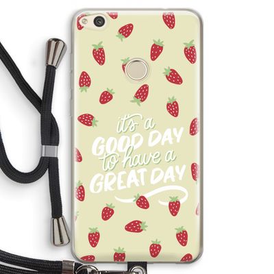 Don't forget to have a great day: Huawei Ascend P8 Lite (2017) Transparant Hoesje met koord