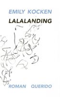 Emily  Kocken Lalalanding - thumbnail