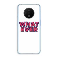 Whatever: OnePlus 7T Transparant Hoesje