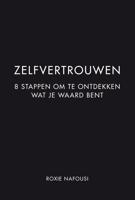 Zelfvertrouwen - Roxie Nafousi - ebook