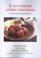 Je natuurlijke afweer versterken (Paperback) Je natuurlijke afweer versterken (Paperback)