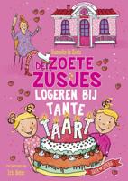 De Zoete Zusjes logeren bij tante Taart (Hardback)