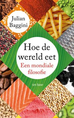 Hoe de wereld eet (Paperback)