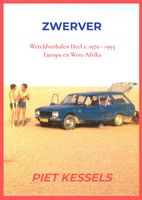 Reisverhaal Zwerver | Piet Kesssels