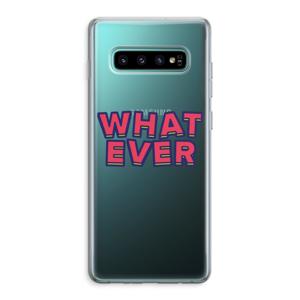 Whatever: Samsung Galaxy S10 Plus Transparant Hoesje