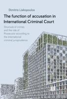 The function of accusation in International Criminal Court (Paperback)