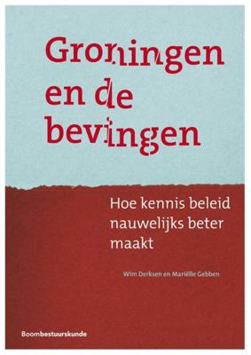 Groningen en de bevingen (Paperback)