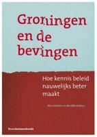 Groningen en de bevingen (Paperback)