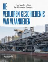 De verloren geschiedenis van Vlaanderen (Paperback)