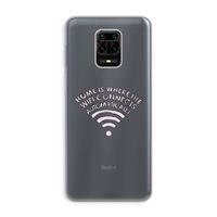 Home Is Where The Wifi Is: Xiaomi Redmi Note 9 Pro Transparant Hoesje
