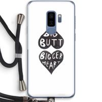 Big butt bigger heart: Samsung Galaxy S9 Plus Transparant Hoesje met koord