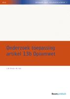 Onderzoek toepassing artikel 13b Opiumwet (Paperback)