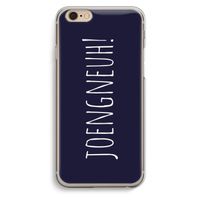 Joengneuh!: iPhone 6 / 6S Transparant Hoesje Joengneuh!: iPhone 6 / 6S Transparant Hoesje