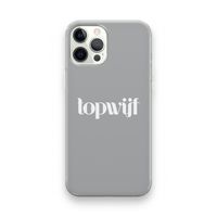 Topwijf Grijs Wit: iPhone 12 Pro Transparant Hoesje