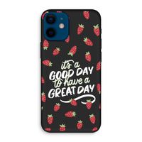 Don't forget to have a great day: iPhone 12 mini Biologisch afbreekbaar hoesje