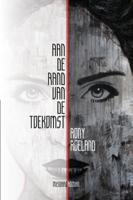 Aan de rand van de toekomst (Paperback)