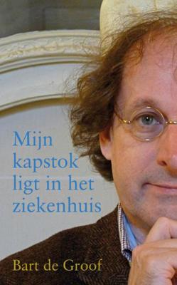 Mijn kapstok ligt in het ziekenhuis (Paperback)