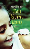 Een kleine kans (Paperback)
