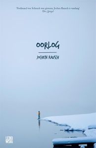 Oorlog - Jochen Rausch - ebook