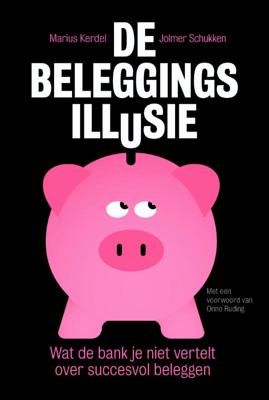 De beleggingsillusie (Paperback)