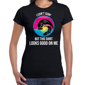 I can not surf but this shirt looks good on me fun tekst t-shirt / shirt zwart voor dames