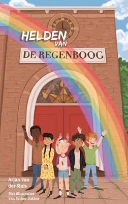 Helden van de Regenboog (Hardback)
