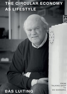 The circular economy as lifestyle - Bas Luiting - ebook