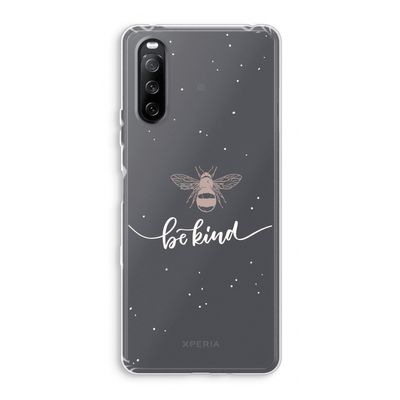 Be(e) kind: Sony Xperia 10 III Transparant Hoesje