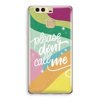 Don't call: Huawei P9 Transparant Hoesje