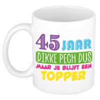 Verjaardag cadeau mok 45 jaar - wit - dikke pech dus - 300 ml - keramiek