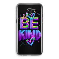 Be Kind: Samsung Galaxy A5 (2017) Transparant Hoesje