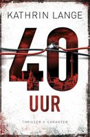 40 Uur - Kathrin Lange - eBook (9789045206752) - thumbnail