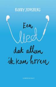 Een lied dat alleen ik kan horen (Hardback)