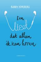 Een lied dat alleen ik kan horen (Hardback)