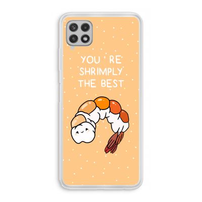 You're Shrimply The Best: Samsung Galaxy A22 4G Transparant Hoesje