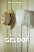 Eenvoudig geloof - Irene Eash, Ora Jay Eash - ebook - thumbnail