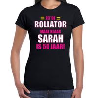 Verjaardag cadeau t-shirt rollator 50 jaar Sarah zwart voor dames - thumbnail