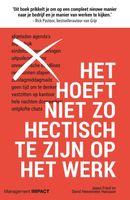 Het hoeft niet zo hectisch te zijn op het werk - Jason Fried, David Heinemeier Hansson - ebook