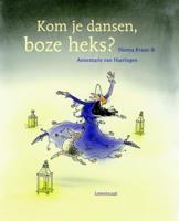 Kom je dansen, boze heks? (Hardback)