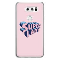 Superlady: LG V30 Transparant Hoesje Superlady: LG V30 Transparant Hoesje