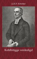H.F. Kohlbrügge tegen een naamloze briefschrijver verdedigd (Paperback)