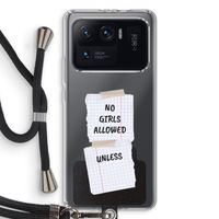 No Girls Allowed Unless: Xiaomi Mi 11 Ultra Transparant Hoesje met koord