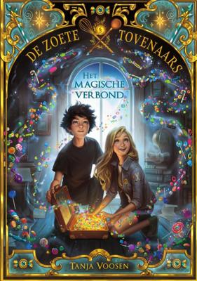 De zoete Tovenaars - Het magische verbond (Hardback)