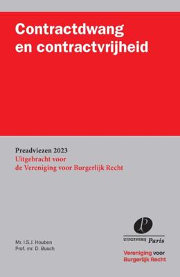 Contractdwang en contractvrijheid (Paperback)